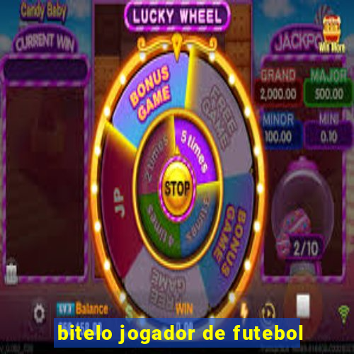 bitelo jogador de futebol